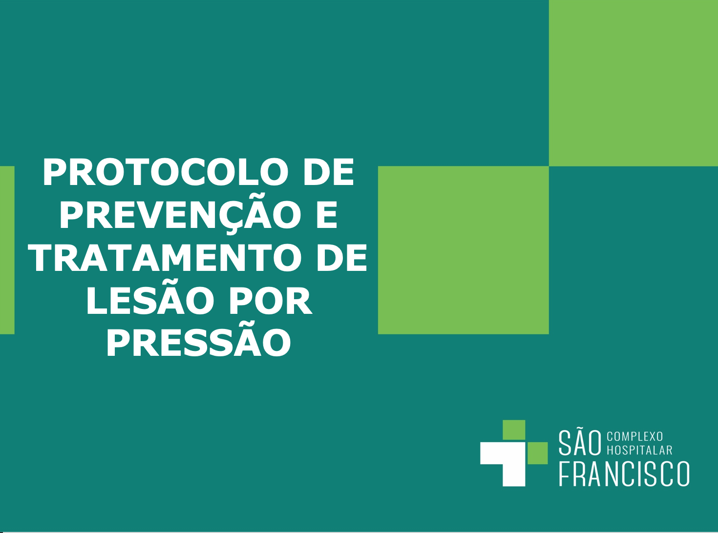 Prevenção e Tratamento de Lesão por pressão